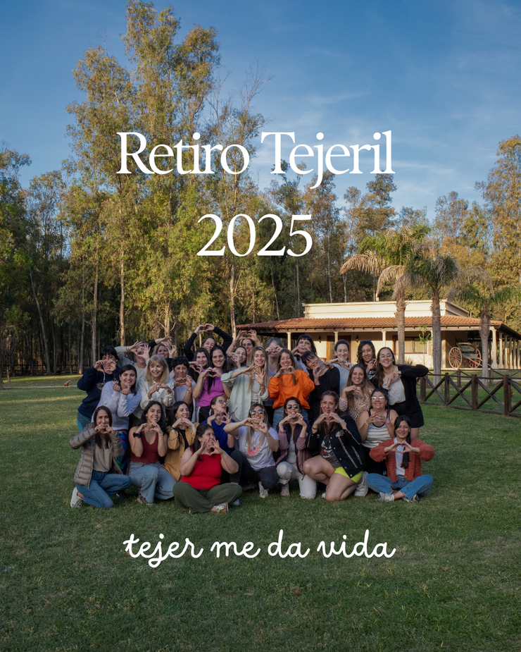Últimos cupos- Retiro Tejeril 2025- 12 CUOTAS SIN INTERÉS
